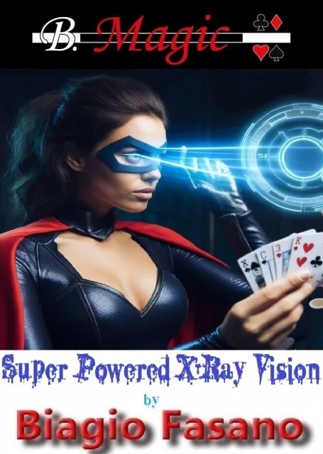Super Powered X-Ray Vision by Biagio Fasano (B. Magic) (Instant